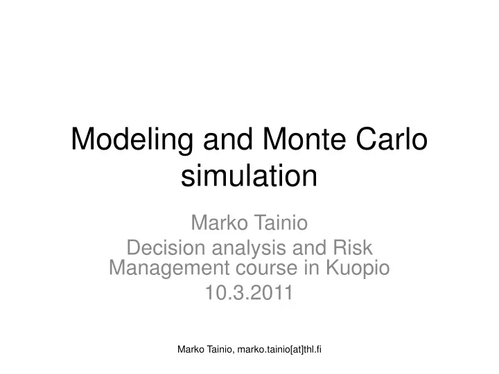modeling and monte carlo simulation