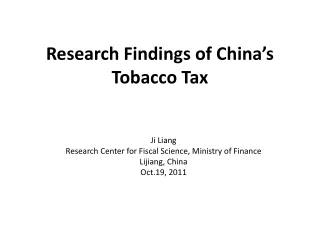Research Findings of China’s Tobacco Tax