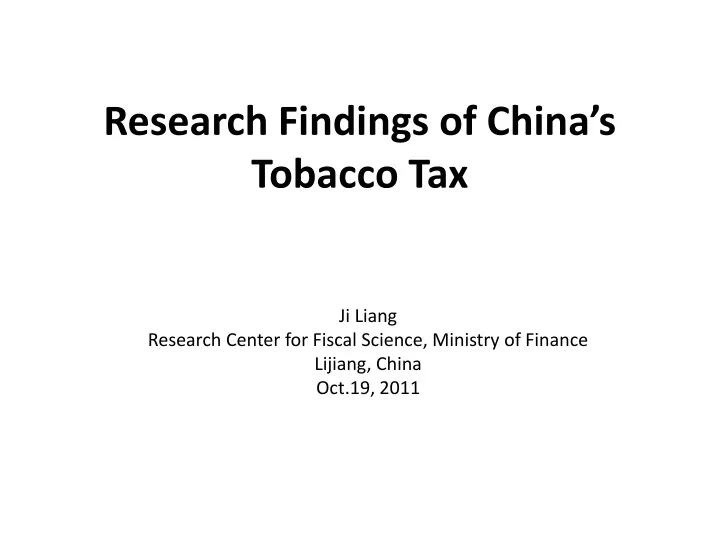 research findings of china s tobacco tax