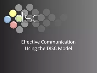 Effective Communication Using the DISC Model