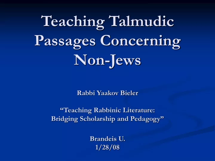 teaching talmudic passages concerning non jews