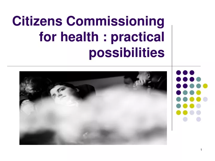 citizens commissioning for health practical possibilities