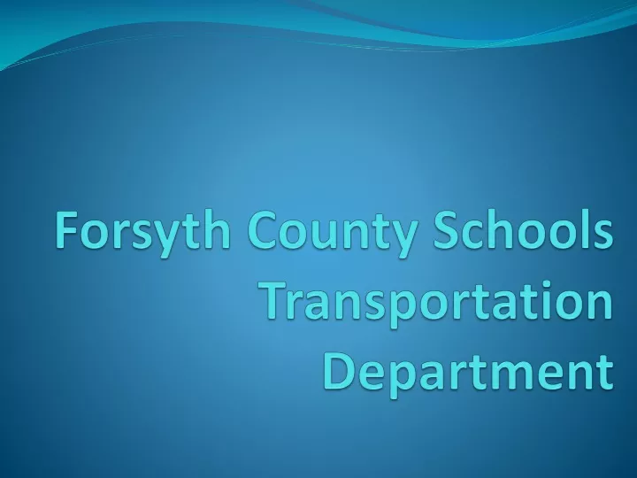 forsyth county schools transportation department