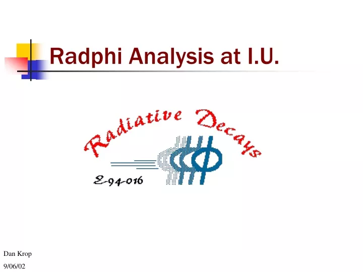 radphi analysis at i u