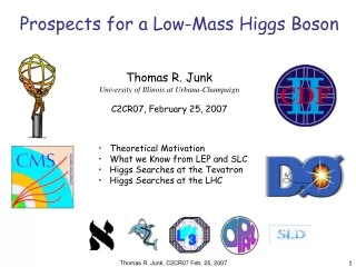 Prospects for a Low-Mass Higgs Boson