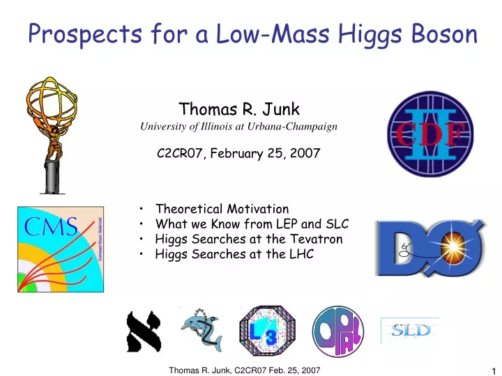 prospects for a low mass higgs boson
