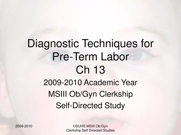 diagnostic techniques for pre term labor ch 13