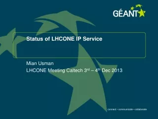 Status of LHCONE IP Service