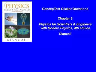 ConcepTest Clicker Questions  Chapter 6