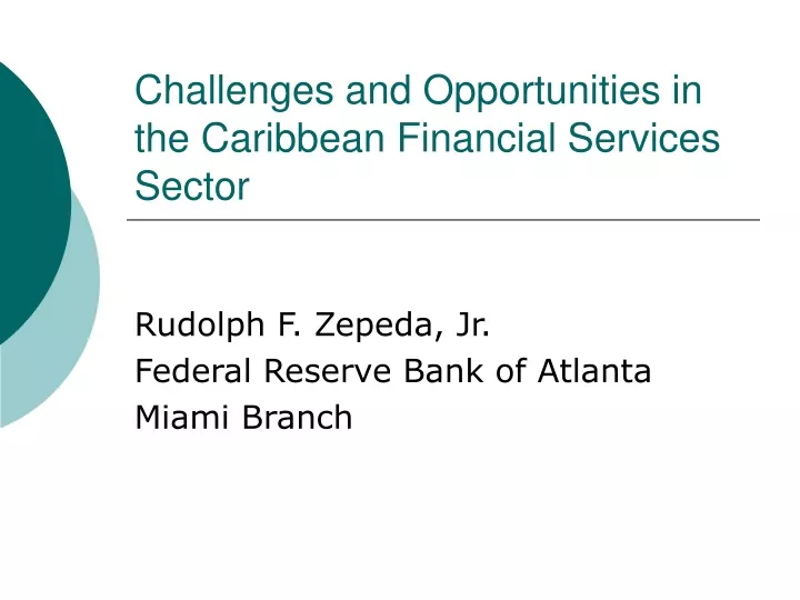 challenges and opportunities in the caribbean financial services sector