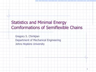 Statistics and Minimal Energy Comformations of Semiflexible Chains