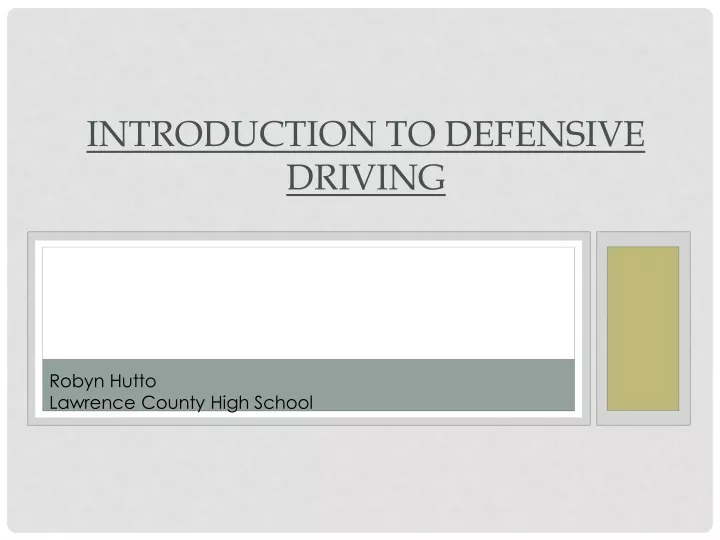 introduction to defensive driving
