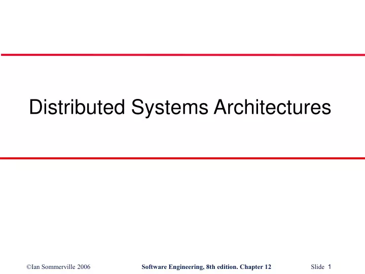 distributed systems architectures