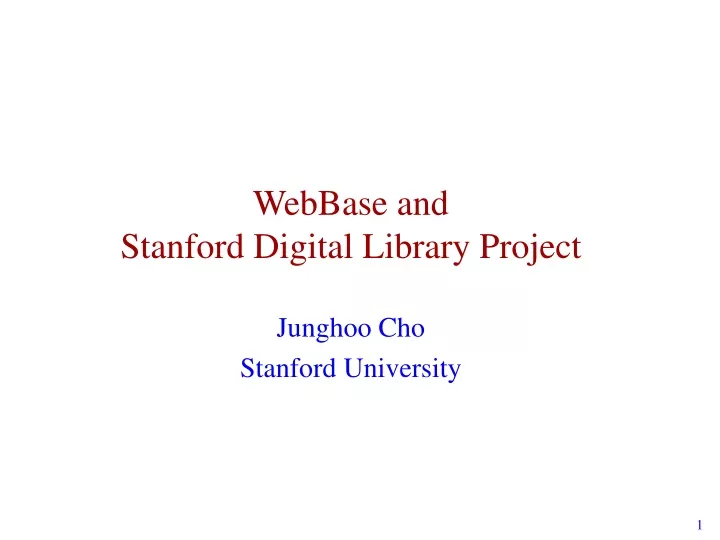 webbase and stanford digital library project
