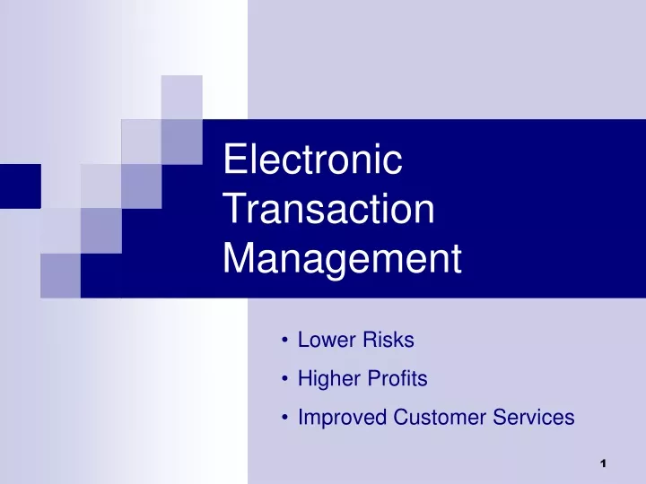 electronic transaction management