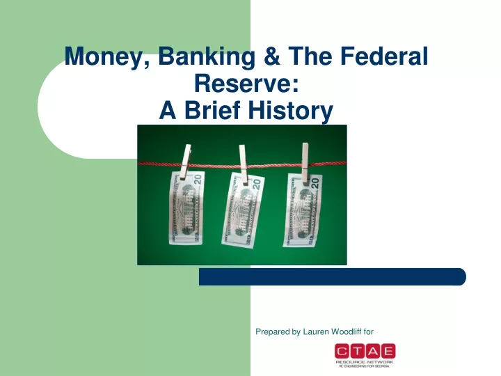 money banking the federal reserve a brief history