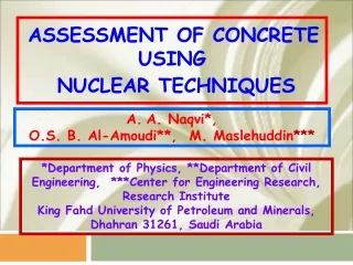 ASSESSMENT OF CONCRETE USING  NUCLEAR TECHNIQUES