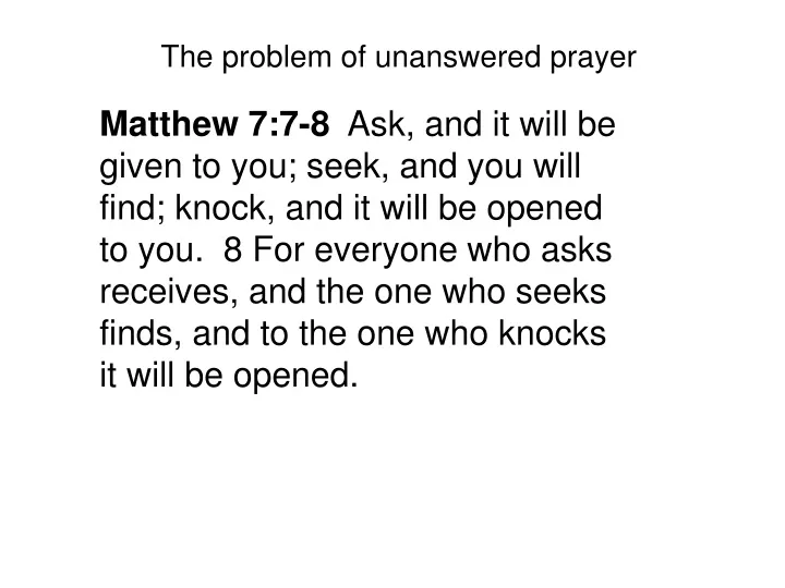 the problem of unanswered prayer