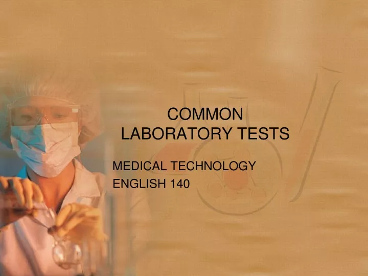 common laboratory tests