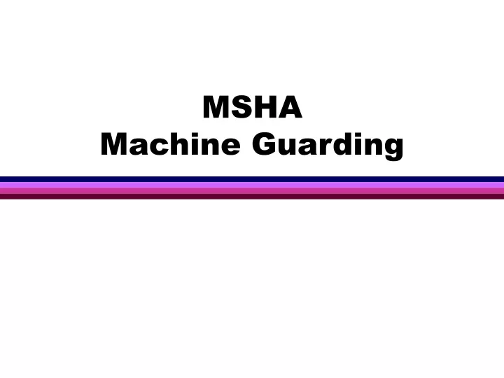 msha machine guarding