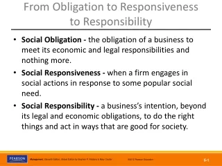 From Obligation to Responsiveness  to Responsibility