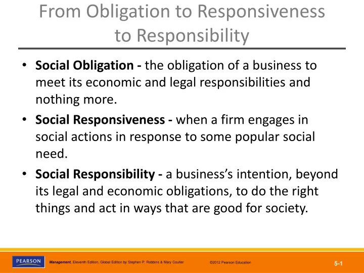 from obligation to responsiveness to responsibility