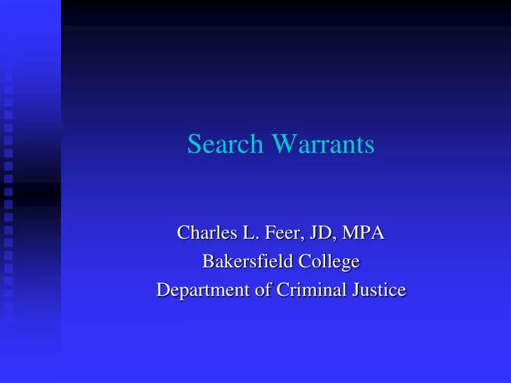 search warrants