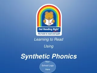 Learning to Read  Using  Synthetic Phonics