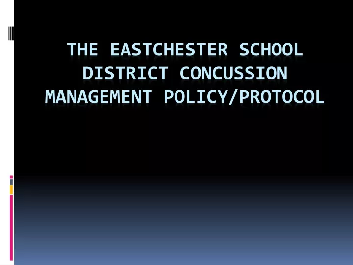 the eastchester school district concussion management policy protocol