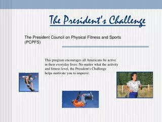The President’s Challenge