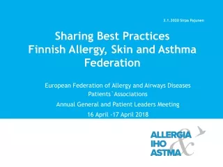 Sharing Best Practices Finnish Allergy, Skin and Asthma Federation