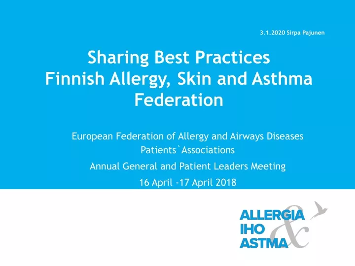 sharing best practices finnish allergy skin and asthma federation