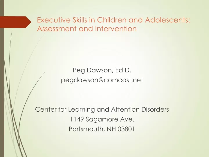 executive skills in children and adolescents assessment and intervention