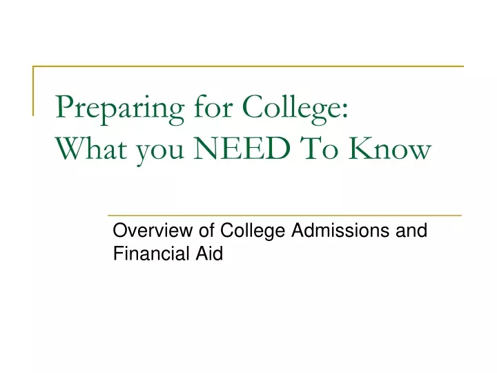 preparing for college what you need to know
