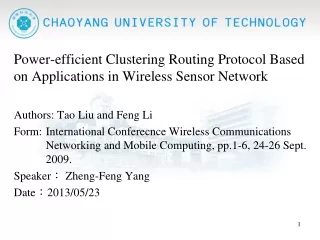 Power-efficient Clustering Routing Protocol Based on Applications in Wireless Sensor Network