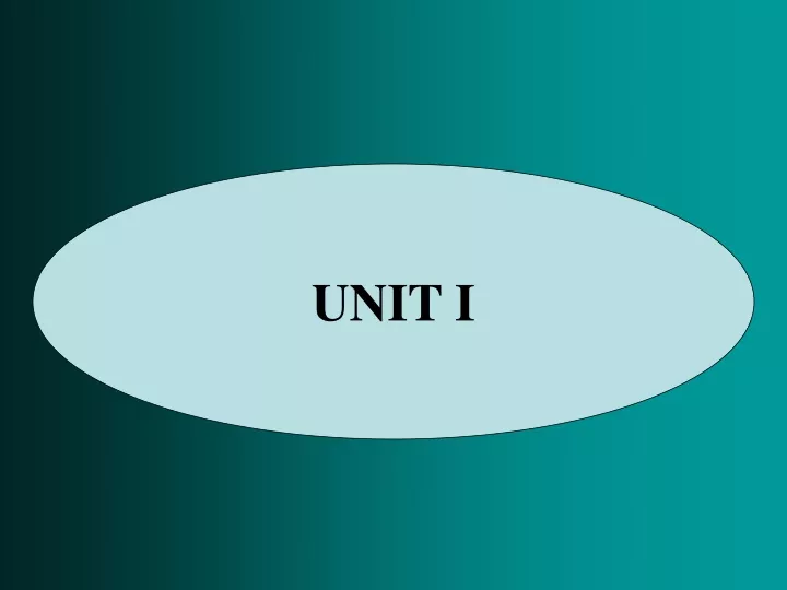 unit i