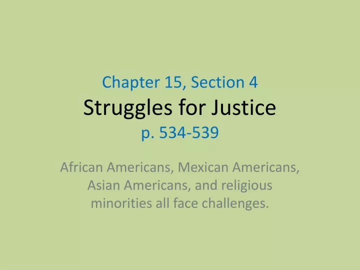 chapter 15 section 4 struggles for justice p 534 539