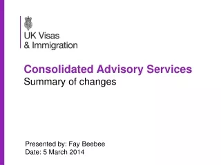 Consolidated Advisory Services  Summary of changes