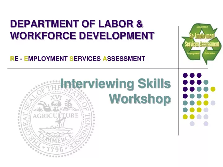 department of labor workforce development r e e mployment s ervices a ssessment