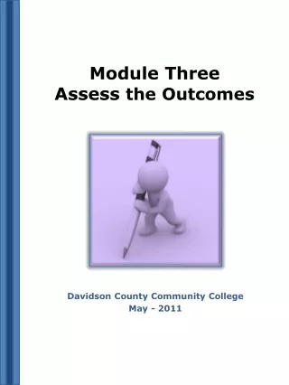 Module Three   Assess  the Outcomes