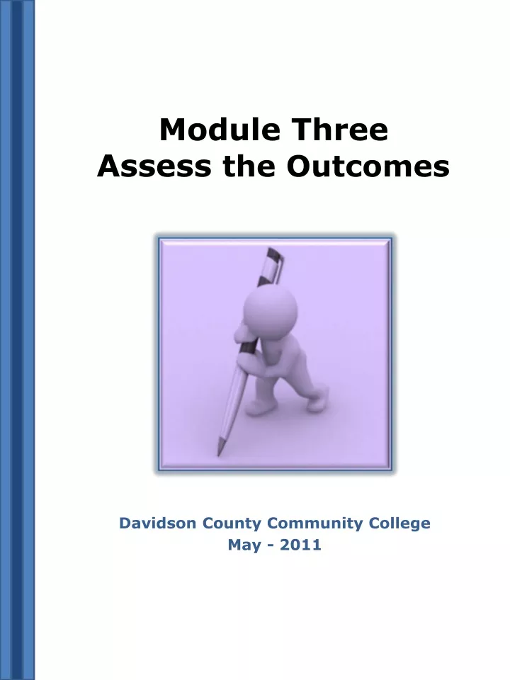 module three assess the outcomes