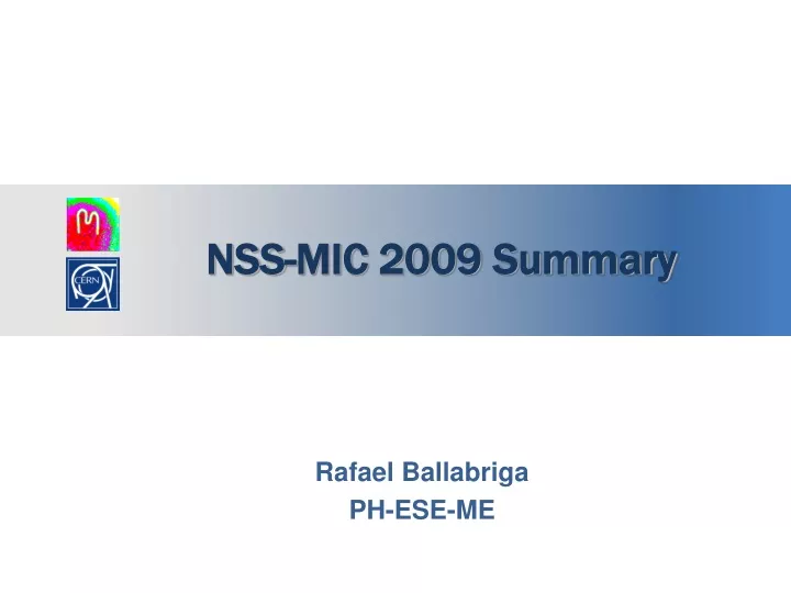 nss mic 2009 summary