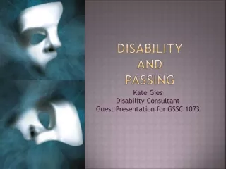 Disability  And  Passing