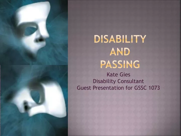 disability and passing