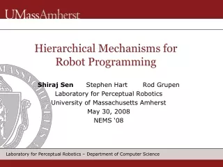 Hierarchical Mechanisms for Robot Programming
