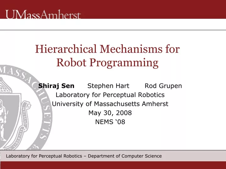 hierarchical mechanisms for robot programming