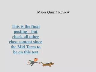 Major Quiz 3 Review
