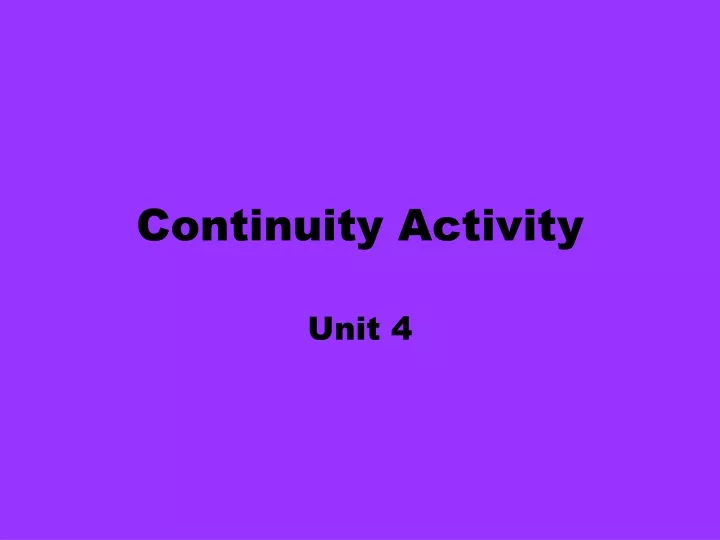 continuity activity