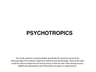 PSYCHOTROPICS