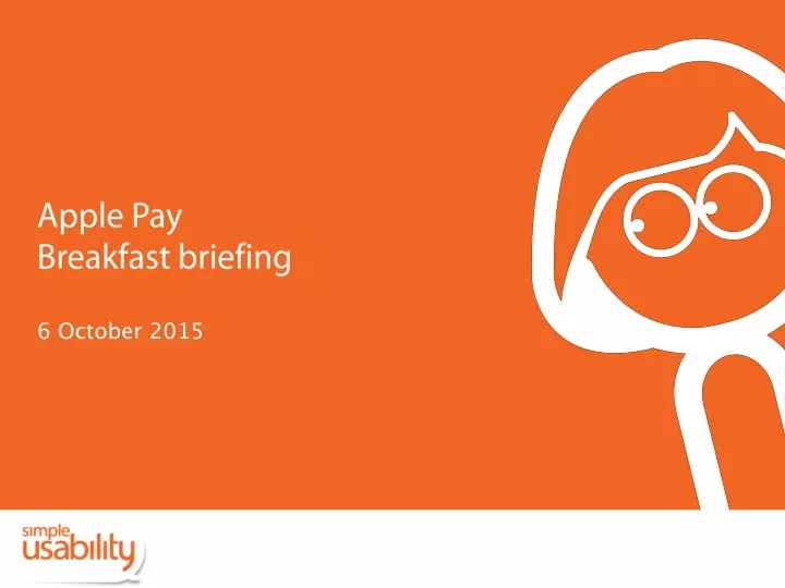 apple pay breakfast briefing 6 october 2015